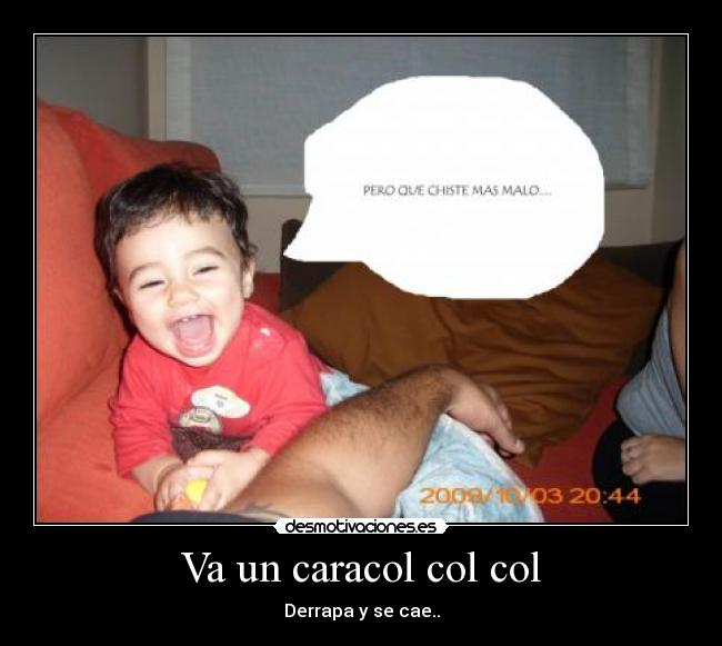 carteles caracol desmotivaciones