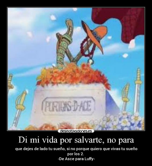 Di mi vida por salvarte, no para -