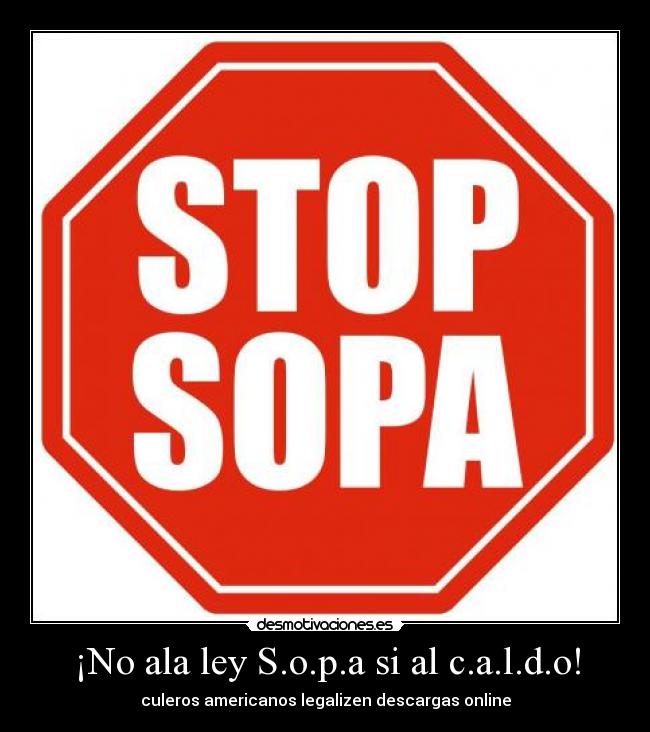 carteles ala ley sopa caldo desmotivaciones