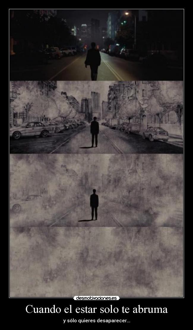 Cuando el estar solo te abruma -
