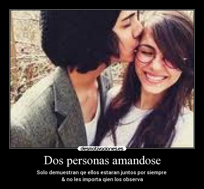 Dos personas amandose - Solo demuestran qe ellos estaran juntos por siempre ♥
& no les importa qien los observa