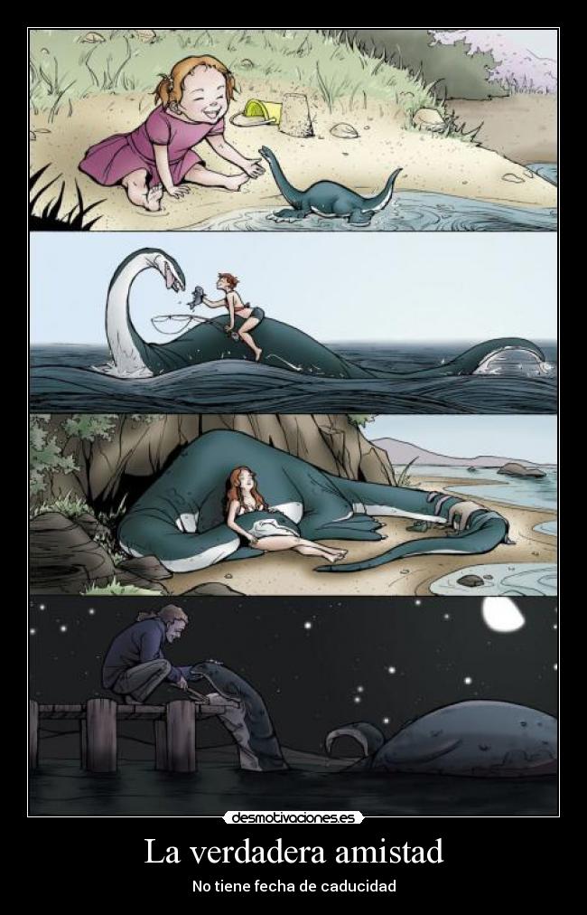 La verdadera amistad - No tiene fecha de caducidad