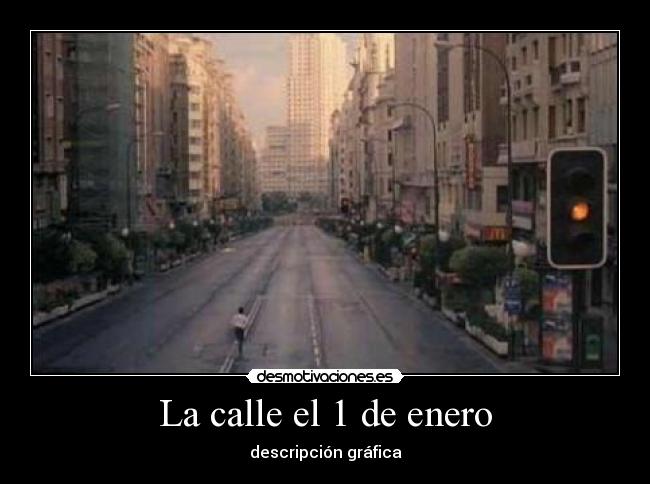 carteles calle enero desmotivaciones