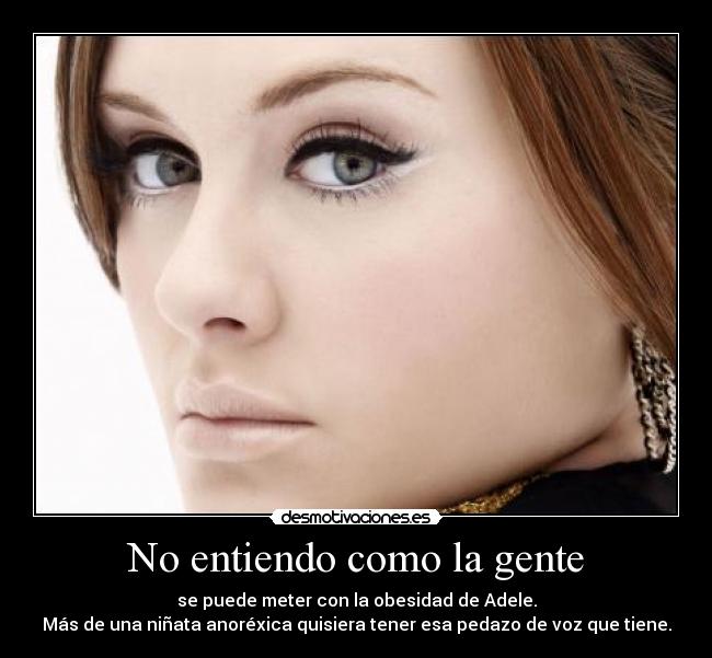 No entiendo como la gente - 