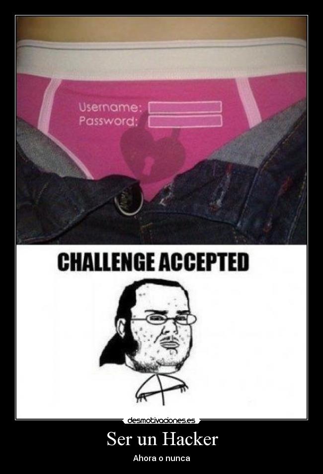carteles mayor voy ser hacker desmotivaciones