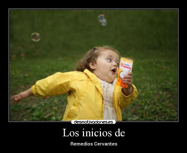 Los inicios de - Remedios Cervantes