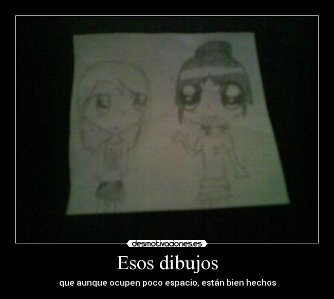 Esos dibujos -