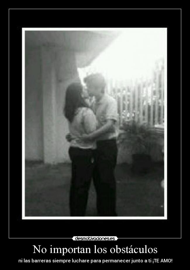 No importan los obstáculos - 