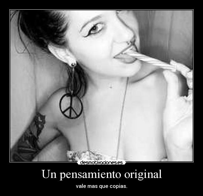 Un pensamiento original - 