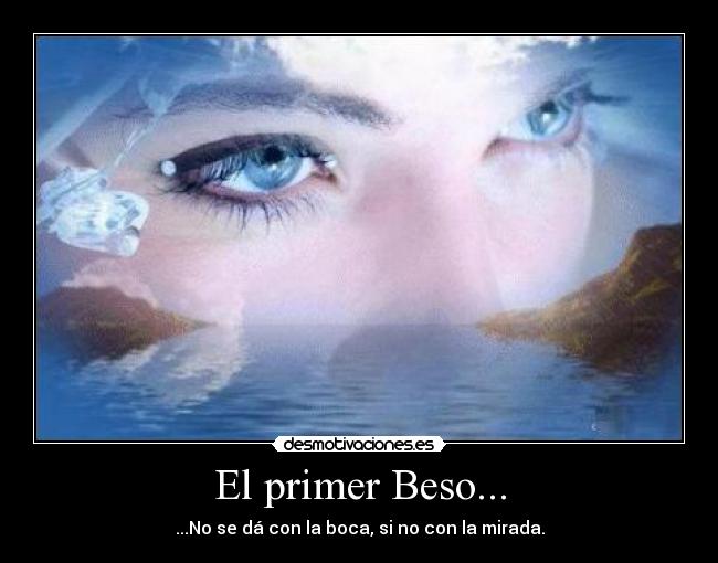 El primer Beso... - 