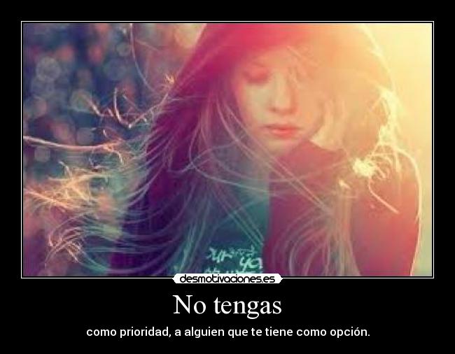 No tengas - 