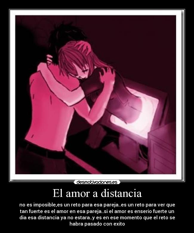 El amor a distancia -