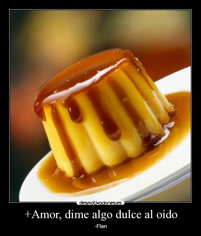 +Amor, dime algo dulce al oído - 