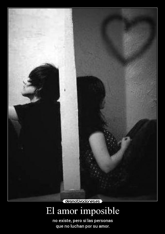 El amor imposible - 