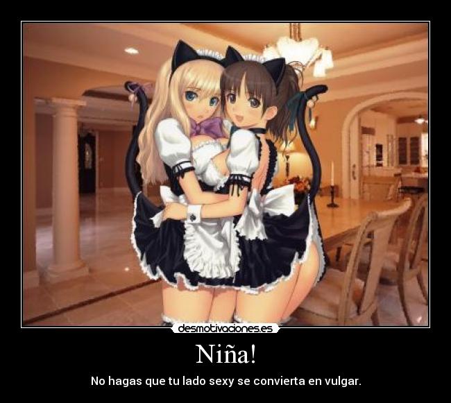 carteles nina lado sexy vulgar desmotivaciones