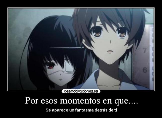 Por esos momentos en que.... - 