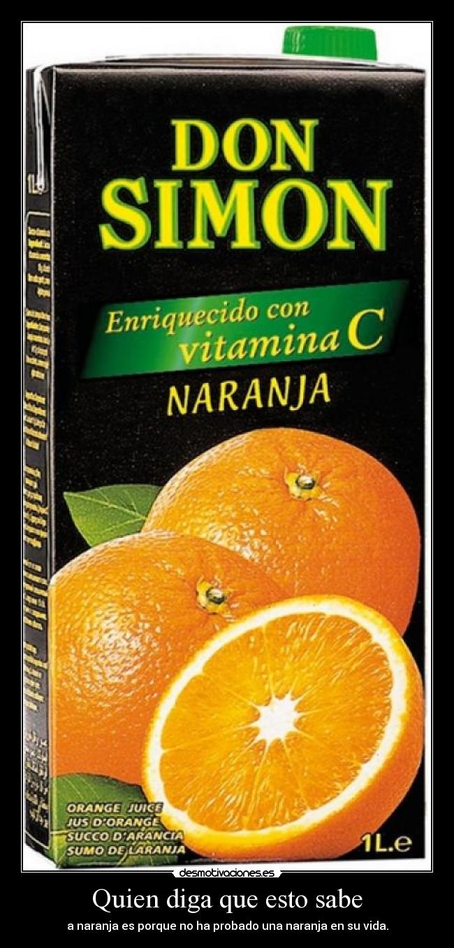 Quien diga que esto sabe - 