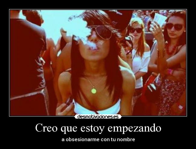 Creo que estoy empezando - 