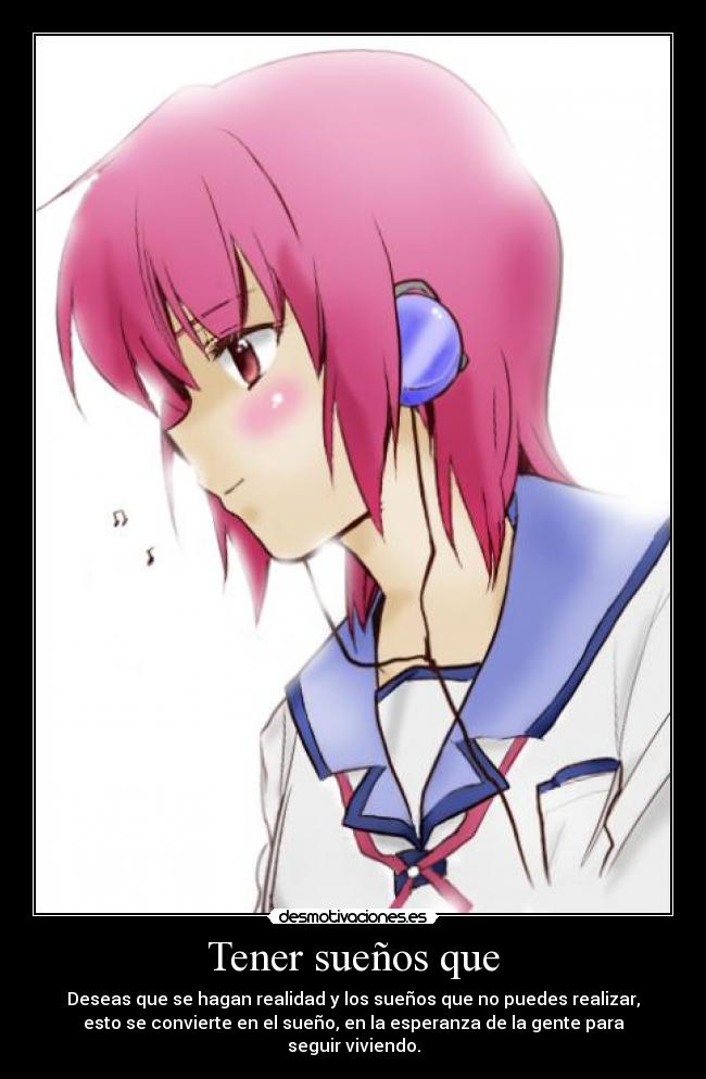 Tener sueños que - 