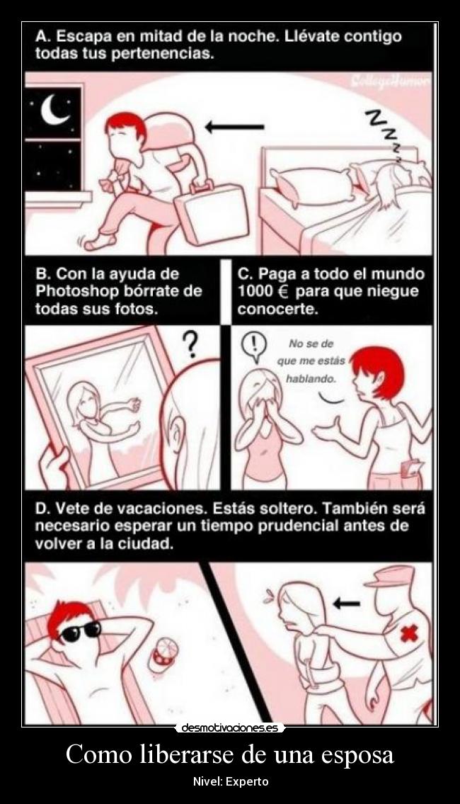 Como liberarse de una esposa - 