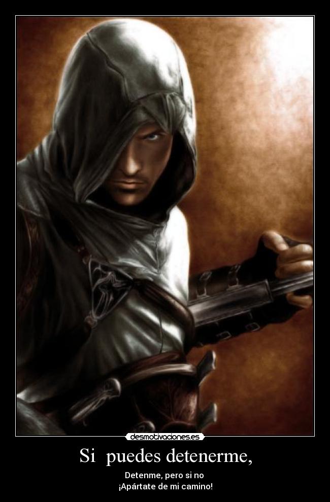 Si  puedes detenerme, - 