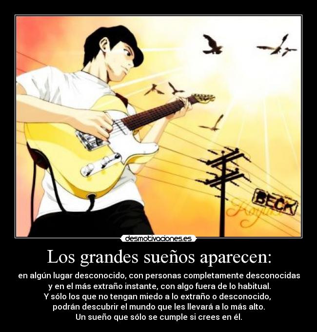 carteles grandes suenos lugares desconocidos personas desconocidas extranos miedo mundo creer desmotivaciones