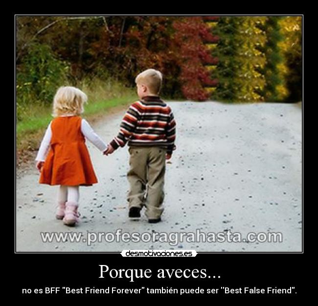 Porque aveces... -