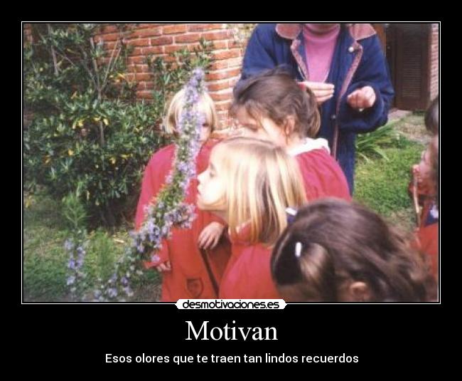 Motivan - Esos olores que te traen tan lindos recuerdos