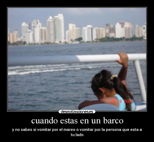 cuando estas en un barco - 