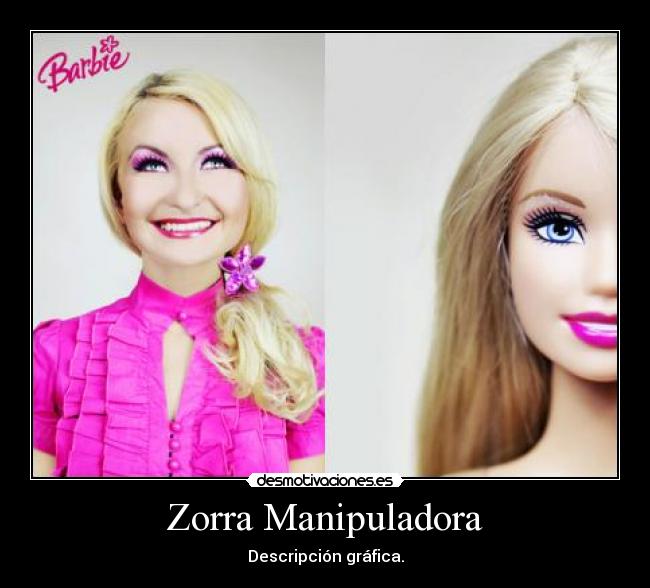 carteles barbie must die todas las mujeres son bellas desmotivaciones