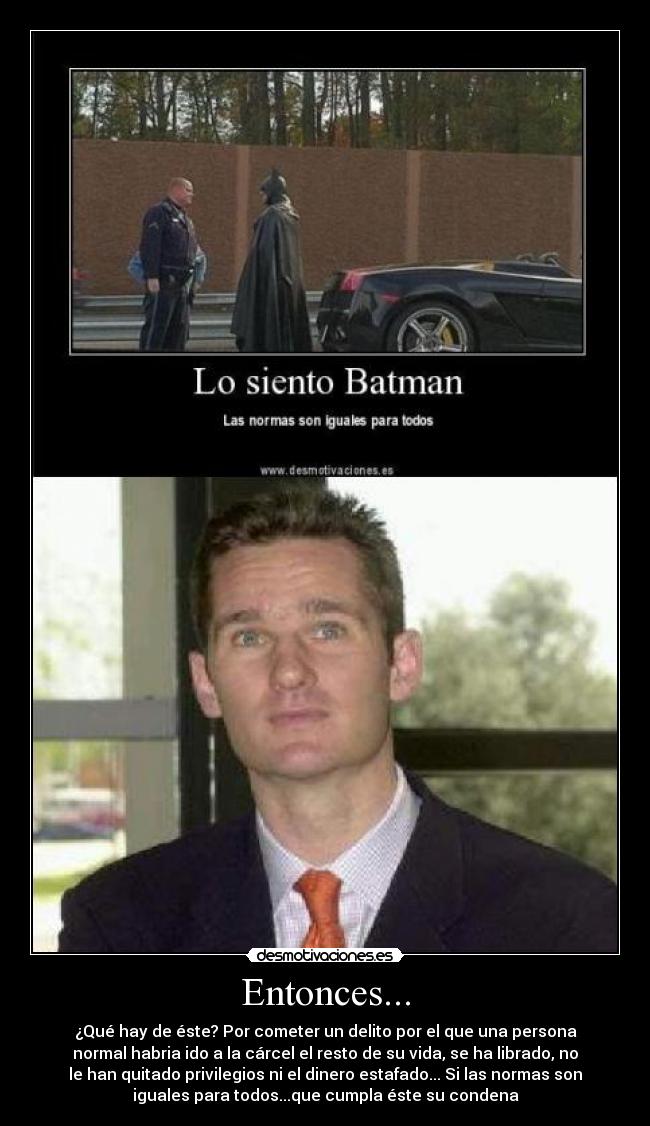 carteles batman inaki urdangarin desmotivaciones