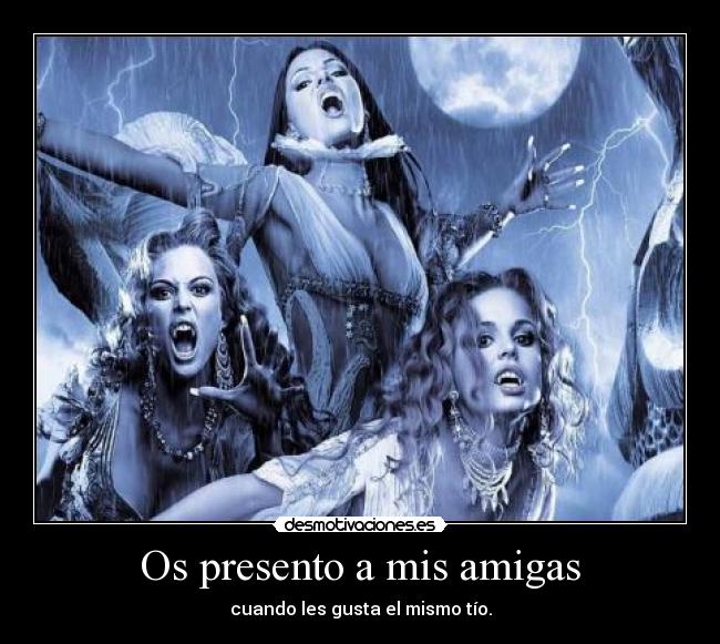 Os presento a mis amigas -