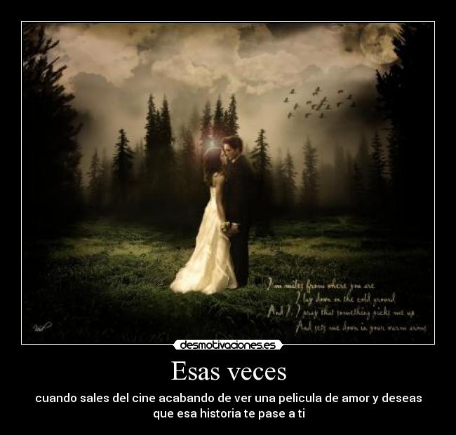 Esas veces -