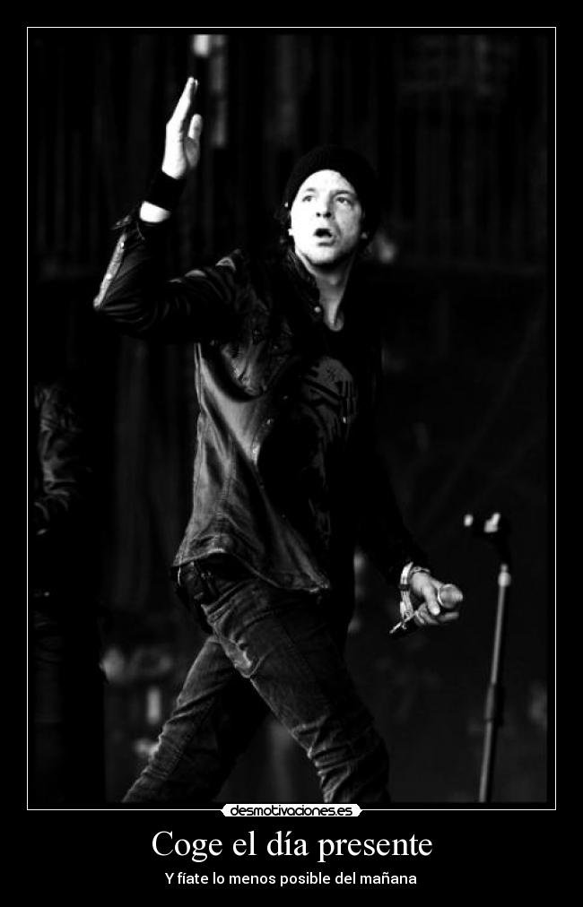 Coge el día presente - 