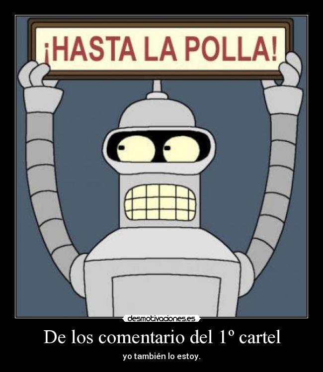 De los comentario del 1º cartel - yo también lo estoy.