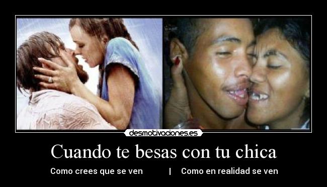 Cuando te besas con tu chica -