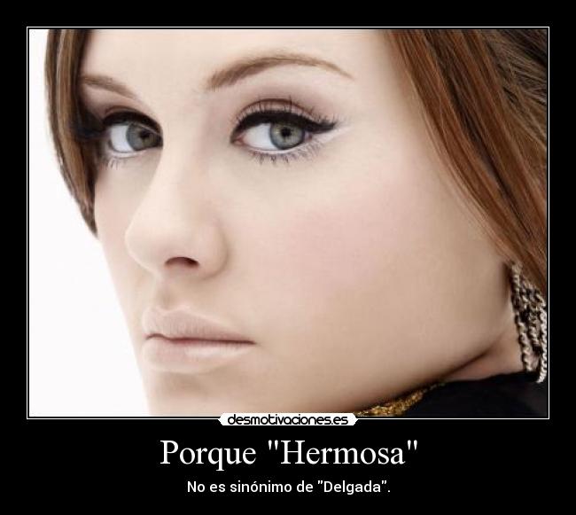 Porque Hermosa -