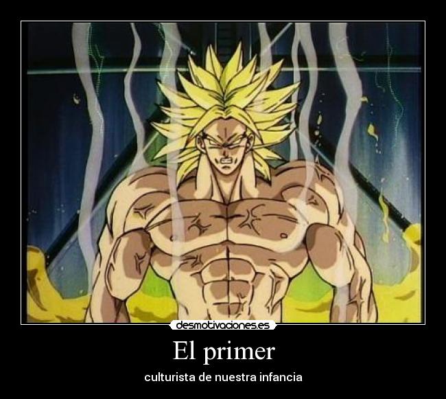 El primer - culturista de nuestra infancia