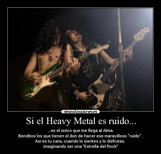 Si el Heavy Metal es ruido... - 