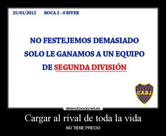 carteles vida boca juniors riber superclasico argentino bosteros xeneizes gallinas desmotivaciones