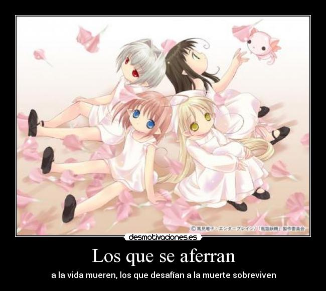 Los que se aferran -