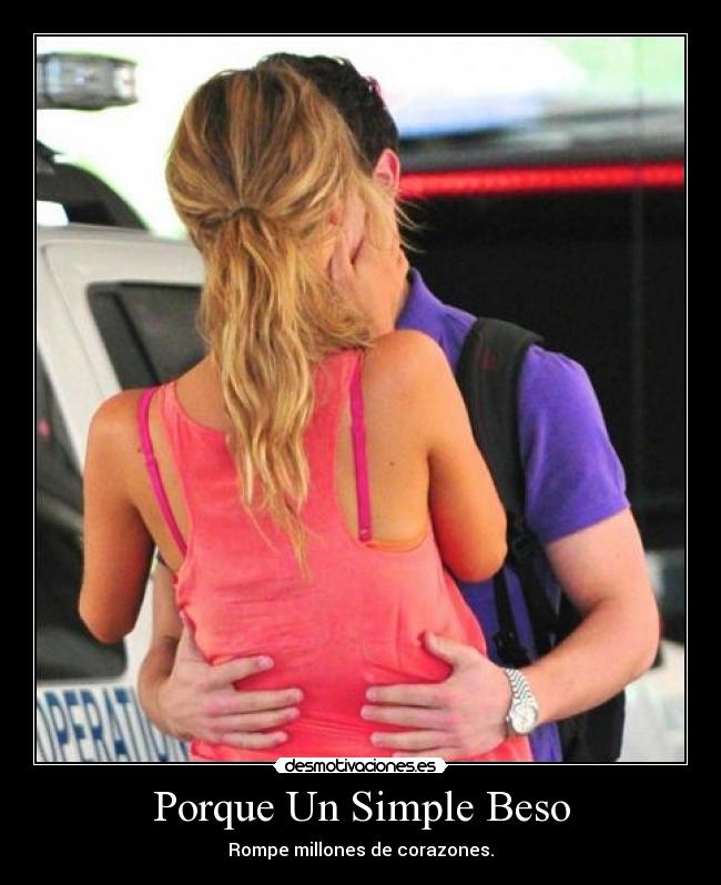 Porque Un Simple Beso -