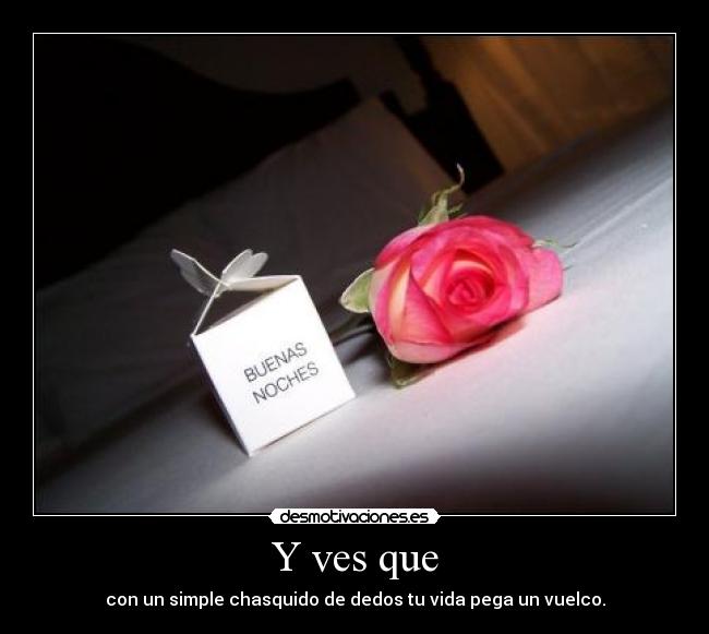Y ves que - 