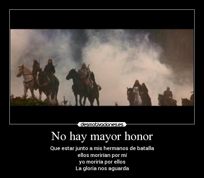 No hay mayor honor -