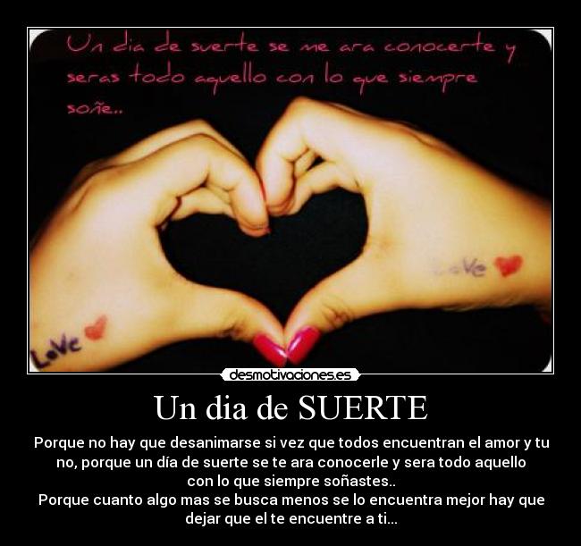 Un dia de SUERTE -