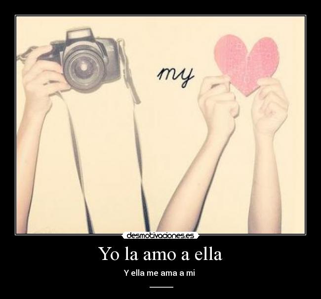 Yo la amo a ella - 