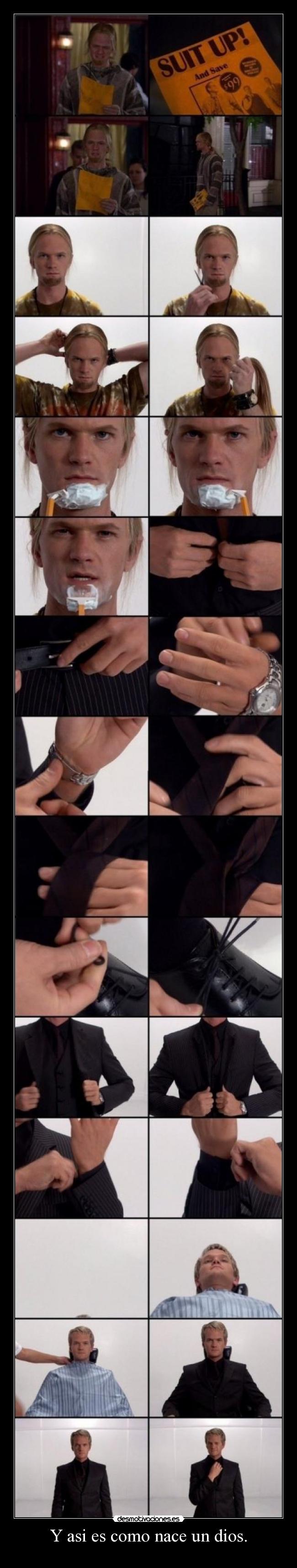 Y asi es como nace un dios. -