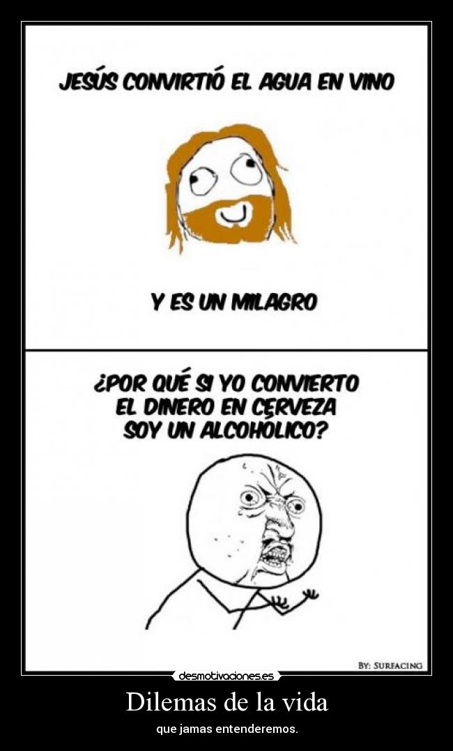 Dilemas de la vida -