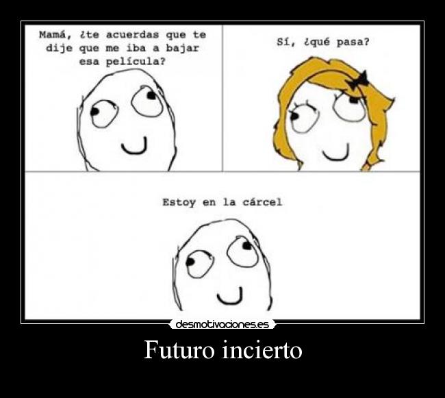 Futuro incierto - 
