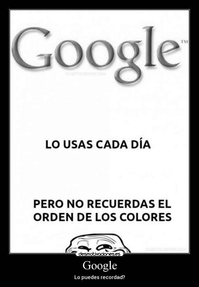 Google - Lo puedes recordad?